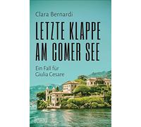 Letzte Klappe am Comer See: Ein Fall für Giulia Cesare: 2