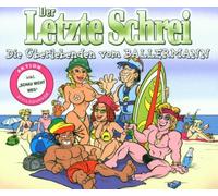 Letzte Schrei,der - Die Überlebenden Vom Ballerma