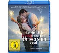Letztendlich sind wir dem Universum egal
