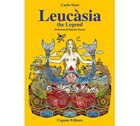 Leucàsia. The Legend