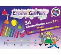 Leuchtner, M Einfacher-Geht-Nicht: 34 Kinderlieder Band 1+ - (German Book NUOVO