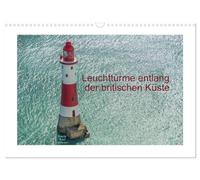 Leuchttürme entlang der britischen Küste (Wandkalender 2026 DIN A3 quer), CALVENDO Monatskalender: Leuchttürme - Wächter auf hoher See, Wegweiser und Helfer in der Not