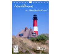 Leuchttürme in Norddeutschland (Wandkalender 2026 DIN A4 hoch), CALVENDO Monatskalender: Leuchttürme der Elbe und an der Küste der Nord-und Ostsee