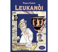 Leukanòi. Ediz. per la scuola