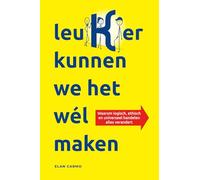 leuKer kunnen we het wél maken: Waarom logisch, ethisch en universeel handelen alles verandert