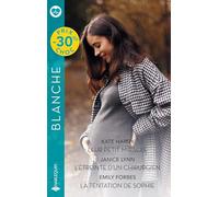 Leur petit miracle ; L'étreinte d'un chirurgien ; La tentation de Sophie