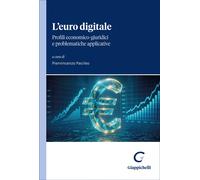 L'euro digitale. Profili economico-giuridici e problematiche applicative -...