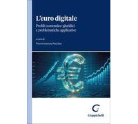 L'euro digitale. Profili economico-giuridici e problematiche applicative