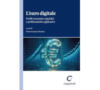 L'euro digitale. Profili economico-giuridici e problematiche applicative