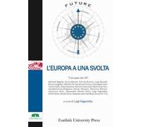 L'Europa a una svolta. Nuova ediz.