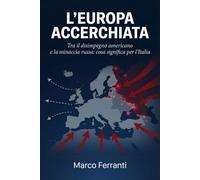 L'Europa accerchiata