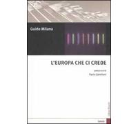 L'Europa che ci crede