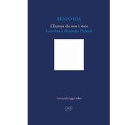 L'Europa che non è stata. Intervista a Alexander Dub?ek [Paperback] [Nov 22, 202