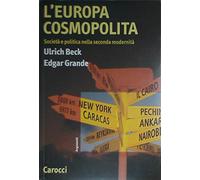 L'Europa cosmopolita. Società e politica nella seconda modernità