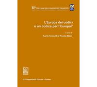 L'Europa dei codici o un codice per l'Europa? - Rizzo N. (cur.); Granelli ...