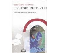 L'Europa dei divari. Il difficile processo dell'allargamento