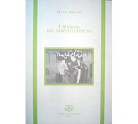 L'Europa del diritto comune