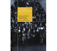 L'Europa del Novecento. Una storia - 2020 - Carocci