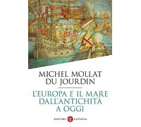 L'Europa e il mare dall'antichità a oggi