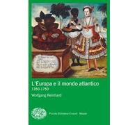 L' Europa e il mondo atlantico (1350-1750)
