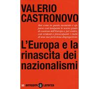 L' Europa e la rinascita dei nazionalismi