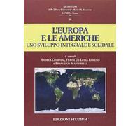 L' Europa e le Americhe. Uno sviluppo integrale e solidale
