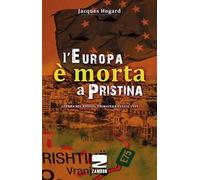 L'Europa è morta a Pristina
