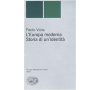 L'Europa moderna. Storia di un'identità [Paperback] [May 04, 2004] Viola, Paolo