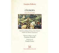 L'Europa. Storia di una civiltà