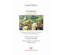 L'Europa. Storia di una civiltà [Paperback] Febvre, Lucien; Charmasson, Thérèse;