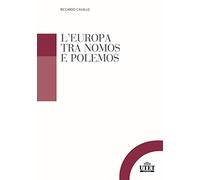L'Europa tra nomos e polemos