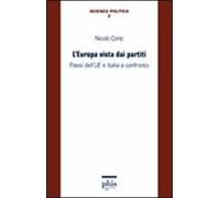 L' Europa vista dai partiti. Paesi dell'Ue e Italia a confronto
