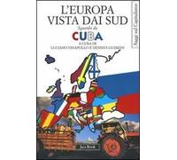L'Europa vista dai Sud. Sguardo da Cuba