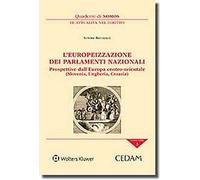 L' europeizzazione dei parlamenti nazionali. Prospettive dell'Europa centro orientale (Slovenia Ungheria Croazia)
