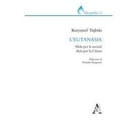 L'eutanasia. Sfida per la società, sfida per la Chiesa