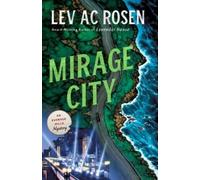 Lev Ac Rosen Mirage City (Copertina rigida) Evander Mills