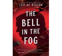 Lev Ac Rosen The Bell in the Fog (Tascabile) Evander Mills