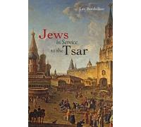 Lev Berdnikov Jews in Service to the Tsar (Tascabile)