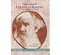 Lev della radura. Un racconto con Tolstoj - 2020 - Rueballu