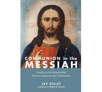 Lev Gillet Communion in the Messiah (Tascabile)