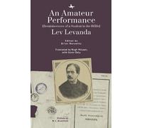 Lev Levanda An Amateur Performance (Copertina rigida)