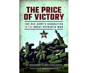 Lev Lopukhovsky Boris Kavalerchik The Price of Victory (Copertina rigida)
