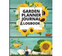 Lev Mark Garden Planner Log Book and Journal (Tascabile)