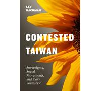 Lev Nachman Contested Taiwan (Tascabile) Taiwan and the World