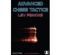 Lev Psakhis Advanced Chess Tactics (Tascabile)