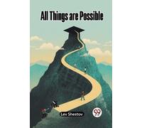 Lev Shestov All Things are Possible (Edition2023) (Tascabile)