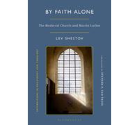 Lev Shestov By Faith Alone (Tascabile) Explorations in Philosophy and Theology
