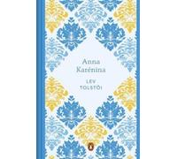 Lev Tolstói Anna Karénina (Edición conmemorativa) / Anna Kare (Copertina rigida)