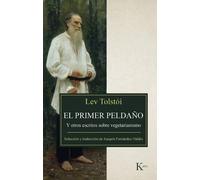 Lev Tolstói El Primer Peldaño (Tascabile)