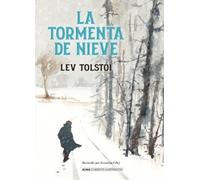 Lev Tolstoi La Tormenta de Nieve / The Snowstorm (Copertina rigida)